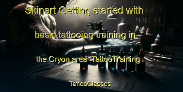 Skinart Getting started with basic tattooing training in the Cryon area | TattooTraining | TattooClasses | SkinartTraining-Australia