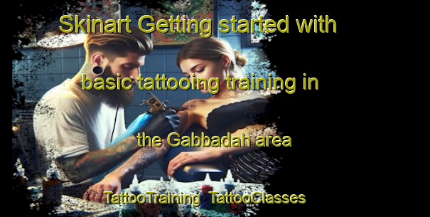 Skinart Getting started with basic tattooing training in the Gabbadah area | TattooTraining | TattooClasses | SkinartTraining-Australia