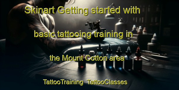 Skinart Getting started with basic tattooing training in the Mount Cotton area | TattooTraining | TattooClasses | SkinartTraining-Australia