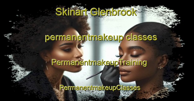 Skinart Glenbrook permanentmakeup classes | PermanentmakeupTraining | PermanentmakeupClasses | SkinartTraining-Australia