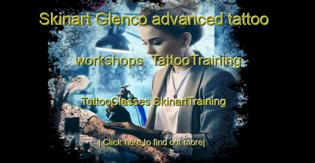 Skinart Glenco advanced tattoo workshops | #TattooTraining #TattooClasses #SkinartTraining-Australia