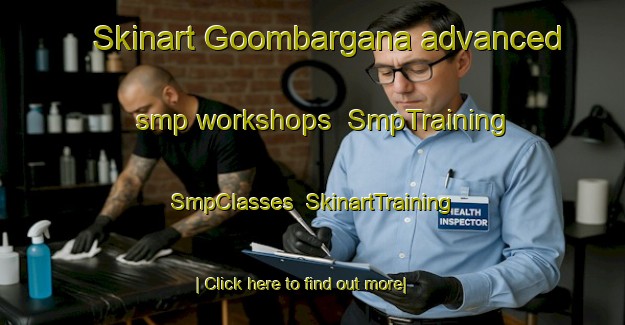 Skinart Goombargana advanced smp workshops | SmpTraining | SmpClasses | SkinartTraining-Australia