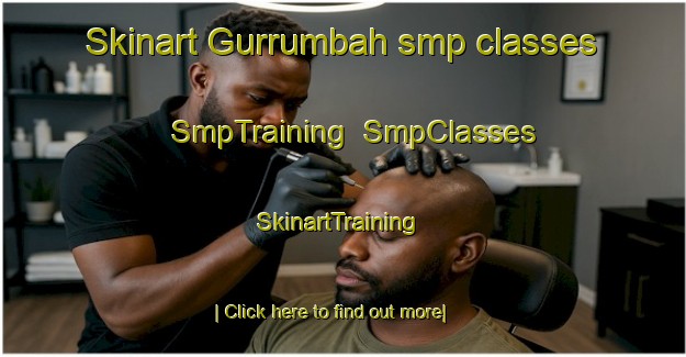 Skinart Gurrumbah smp classes | SmpTraining | SmpClasses | SkinartTraining-Australia