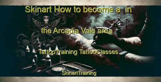 Skinart How to become a  in the Arcadia Vale area | #TattooTraining #TattooClasses #SkinartTraining-Australia