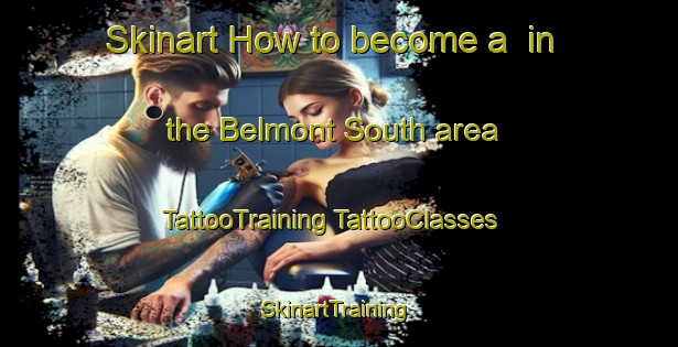 Skinart How to become a  in the Belmont South area | #TattooTraining #TattooClasses #SkinartTraining-Australia