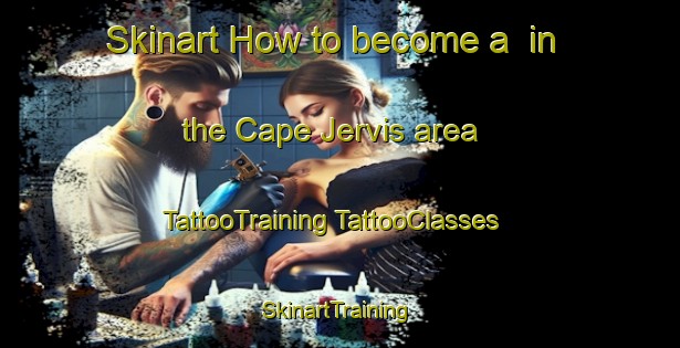 Skinart How to become a  in the Cape Jervis area | #TattooTraining #TattooClasses #SkinartTraining-Australia