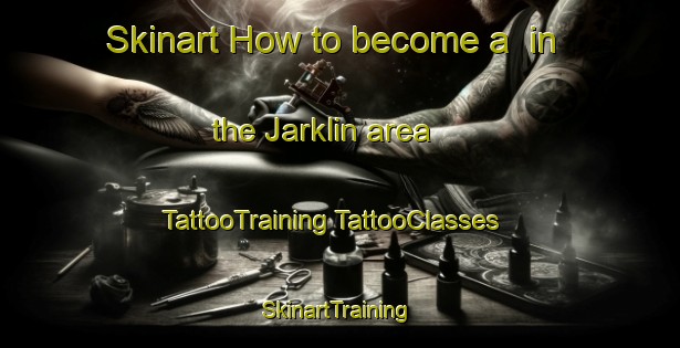 Skinart How to become a  in the Jarklin area | #TattooTraining #TattooClasses #SkinartTraining-Australia