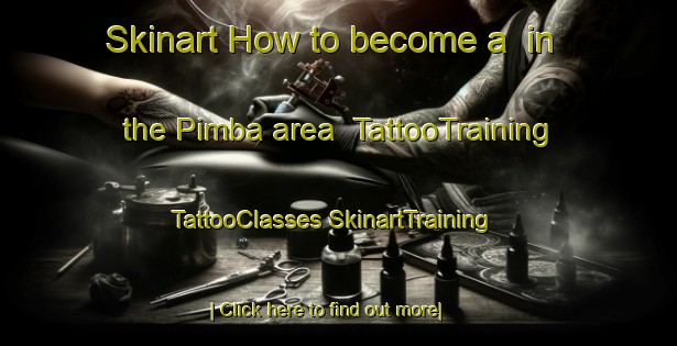 Skinart How to become a  in the Pimba area | #TattooTraining #TattooClasses #SkinartTraining-Australia