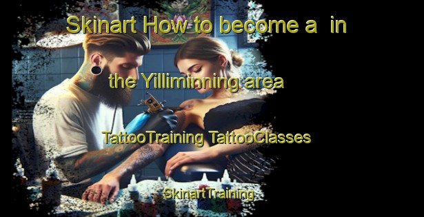 Skinart How to become a  in the Yilliminning area | #TattooTraining #TattooClasses #SkinartTraining-Australia