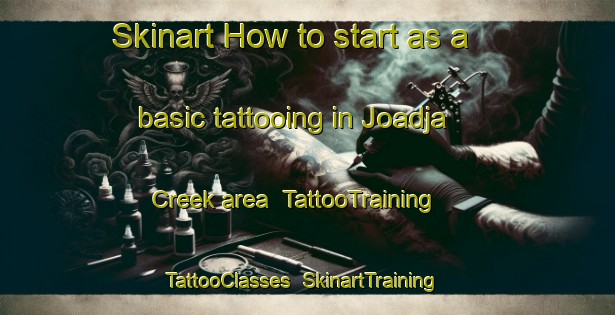 Skinart How to start as a basic tattooing in Joadja Creek area | TattooTraining | TattooClasses | SkinartTraining-Australia
