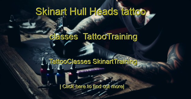 Skinart Hull Heads tattoo classes | #TattooTraining #TattooClasses #SkinartTraining-Australia