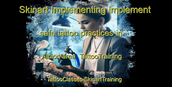 Skinart Implementing implement safe tattoo practices in Albion area | #TattooTraining #TattooClasses #SkinartTraining-Australia