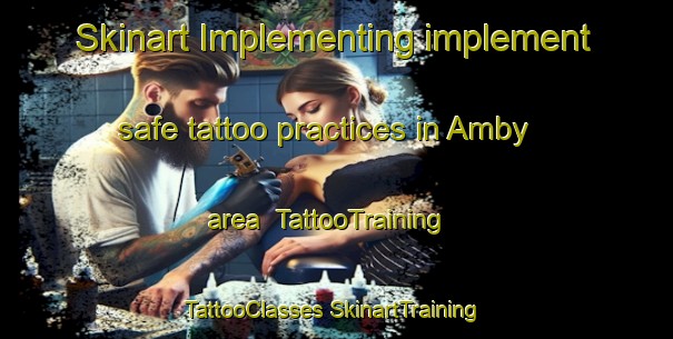 Skinart Implementing implement safe tattoo practices in Amby area | #TattooTraining #TattooClasses #SkinartTraining-Australia