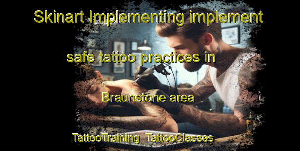 Skinart Implementing implement safe tattoo practices in Braunstone area | TattooTraining | TattooClasses | SkinartTraining-Australia