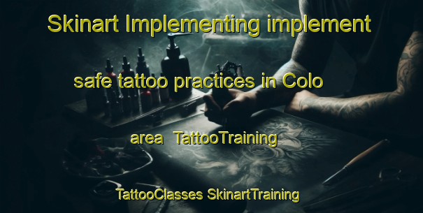 Skinart Implementing implement safe tattoo practices in Colo area | #TattooTraining #TattooClasses #SkinartTraining-Australia