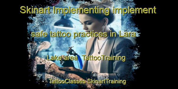 Skinart Implementing implement safe tattoo practices in Lara Lake area | #TattooTraining #TattooClasses #SkinartTraining-Australia