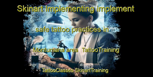 Skinart Implementing implement safe tattoo practices in Montumana area | #TattooTraining #TattooClasses #SkinartTraining-Australia