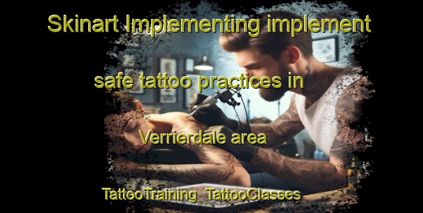 Skinart Implementing implement safe tattoo practices in Verrierdale area | TattooTraining | TattooClasses | SkinartTraining-Australia