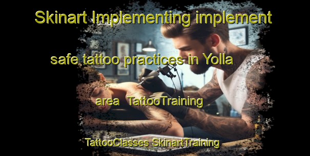 Skinart Implementing implement safe tattoo practices in Yolla area | #TattooTraining #TattooClasses #SkinartTraining-Australia