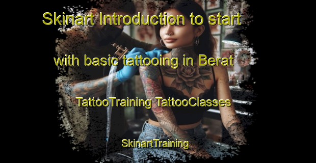 Skinart Introduction to start with basic tattooing in Berat | #TattooTraining #TattooClasses #SkinartTraining-Australia