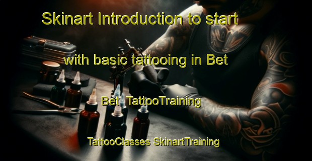 Skinart Introduction to start with basic tattooing in Bet Bet | #TattooTraining #TattooClasses #SkinartTraining-Australia