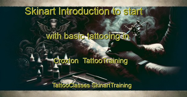 Skinart Introduction to start with basic tattooing in Croxton | #TattooTraining #TattooClasses #SkinartTraining-Australia