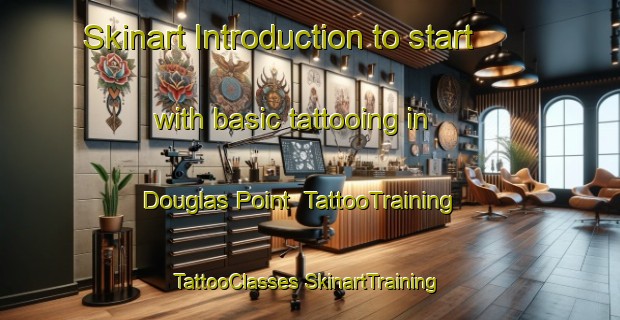 Skinart Introduction to start with basic tattooing in Douglas Point | #TattooTraining #TattooClasses #SkinartTraining-Australia