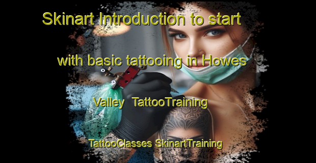 Skinart Introduction to start with basic tattooing in Howes Valley | #TattooTraining #TattooClasses #SkinartTraining-Australia