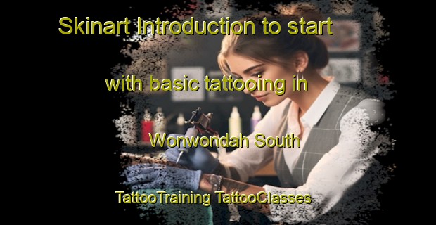 Skinart Introduction to start with basic tattooing in Wonwondah South | #TattooTraining #TattooClasses #SkinartTraining-Australia