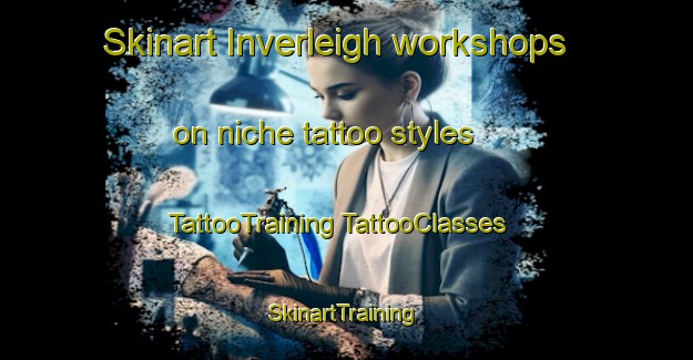 Skinart Inverleigh workshops on niche tattoo styles | #TattooTraining #TattooClasses #SkinartTraining-Australia