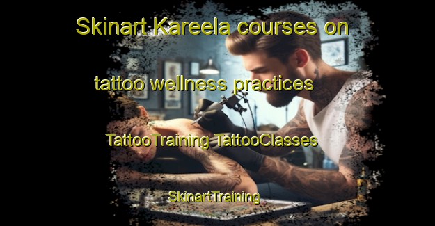 Skinart Kareela courses on tattoo wellness practices | #TattooTraining #TattooClasses #SkinartTraining-Australia