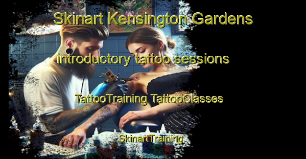 Skinart Kensington Gardens introductory tattoo sessions | #TattooTraining #TattooClasses #SkinartTraining-Australia