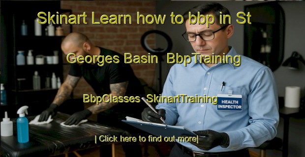 Skinart Learn how to bbp in St  Georges Basin | BbpTraining | BbpClasses | SkinartTraining-Australia
