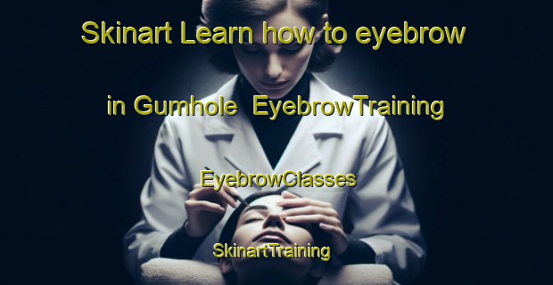 Skinart Learn how to eyebrow in Gumhole | EyebrowTraining | EyebrowClasses | SkinartTraining-Australia