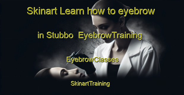 Skinart Learn how to eyebrow in Stubbo | EyebrowTraining | EyebrowClasses | SkinartTraining-Australia