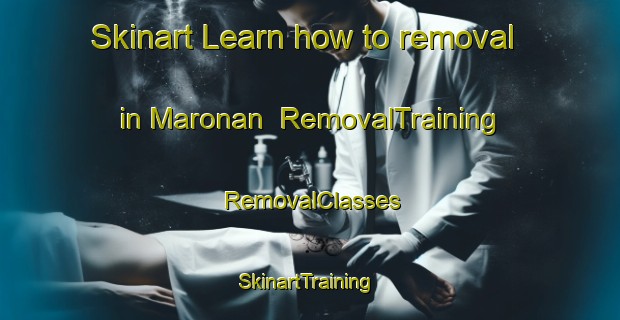 Skinart Learn how to removal in Maronan | RemovalTraining | RemovalClasses | SkinartTraining-Australia