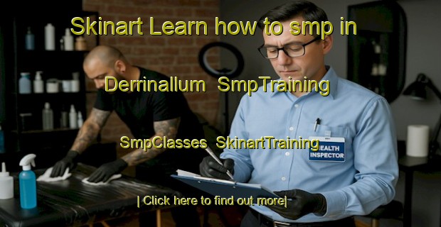 Skinart Learn how to smp in Derrinallum | SmpTraining | SmpClasses | SkinartTraining-Australia