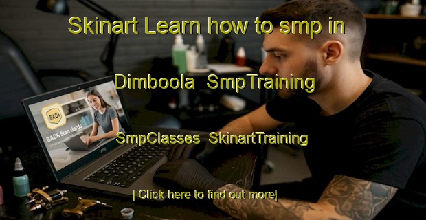 Skinart Learn how to smp in Dimboola | SmpTraining | SmpClasses | SkinartTraining-Australia