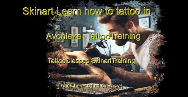 Skinart Learn how to tattoo in Avonlake | #TattooTraining #TattooClasses #SkinartTraining-Australia