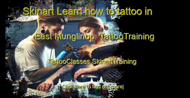 Skinart Learn how to tattoo in East Munglinup | #TattooTraining #TattooClasses #SkinartTraining-Australia