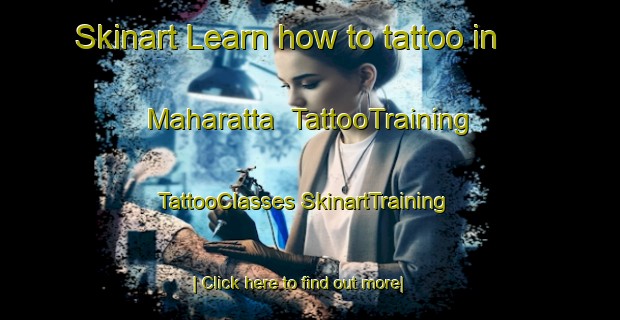 Skinart Learn how to tattoo in Maharatta | #TattooTraining #TattooClasses #SkinartTraining-Australia