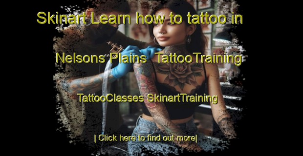 Skinart Learn how to tattoo in Nelsons Plains | #TattooTraining #TattooClasses #SkinartTraining-Australia