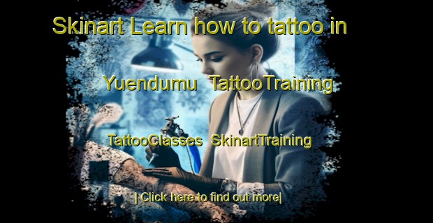 Skinart Learn how to tattoo in Yuendumu | TattooTraining | TattooClasses | SkinartTraining-Australia