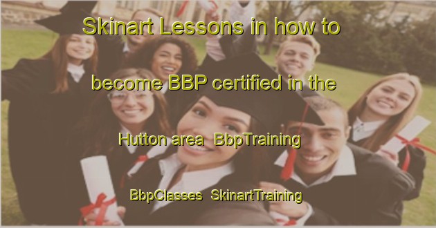 Skinart Lessons in how to become BBP certified in the Hutton area | BbpTraining | BbpClasses | SkinartTraining-Australia