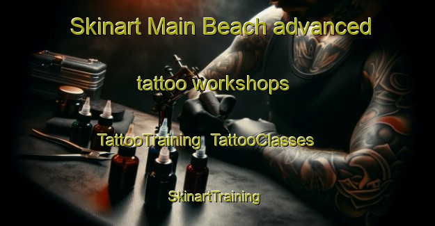 Skinart Main Beach advanced tattoo workshops | TattooTraining | TattooClasses | SkinartTraining-Australia