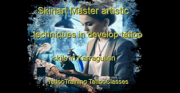 Skinart Master artistic techniques in develop tattoo skils in Karragullen | #TattooTraining #TattooClasses #SkinartTraining-Australia