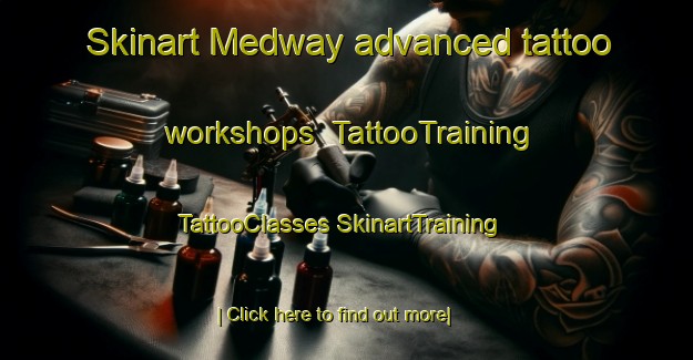 Skinart Medway advanced tattoo workshops | #TattooTraining #TattooClasses #SkinartTraining-Australia