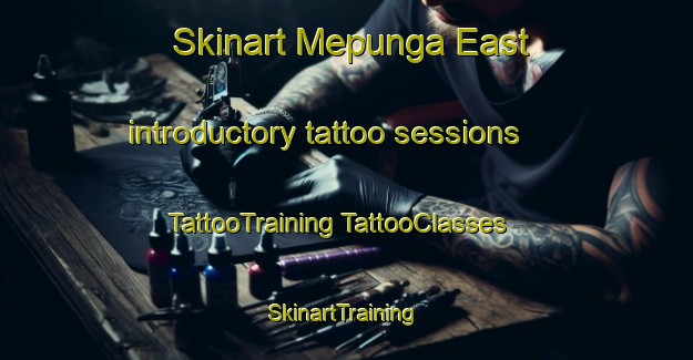 Skinart Mepunga East introductory tattoo sessions | #TattooTraining #TattooClasses #SkinartTraining-Australia