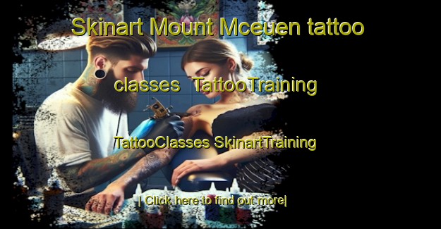 Skinart Mount Mceuen tattoo classes | #TattooTraining #TattooClasses #SkinartTraining-Australia