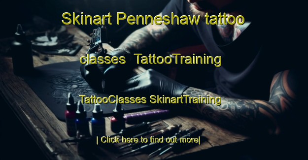 Skinart Penneshaw tattoo classes | #TattooTraining #TattooClasses #SkinartTraining-Australia